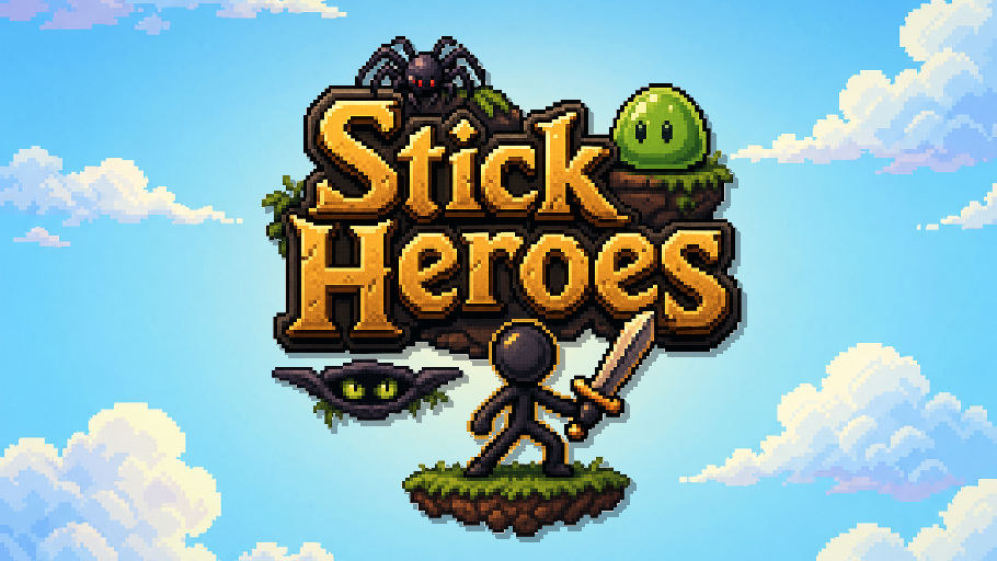 Stick Heroes