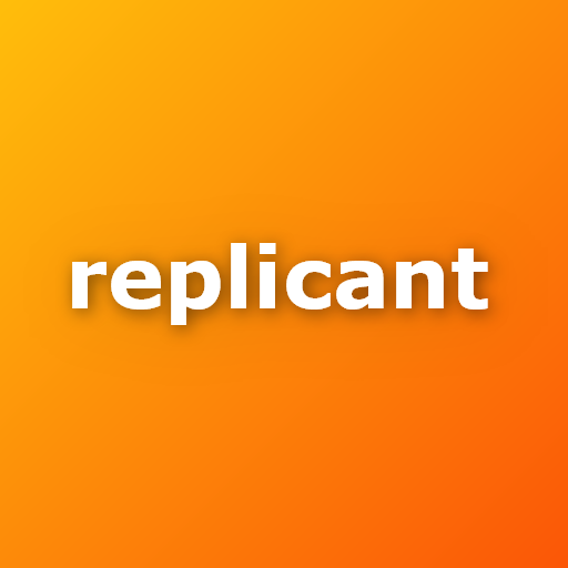 REPLICANT