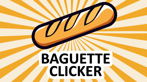 🥖 Baguette Clicker 🥖